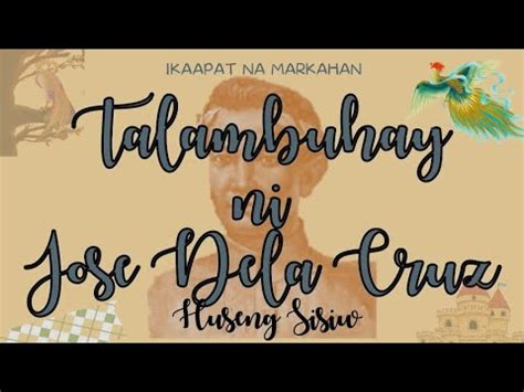 pampurga sa sisiw|Talambuhay ni Jose De La Cruz (Huseng Sisiw) .